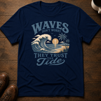 Waves Don't Worry T-Shirt