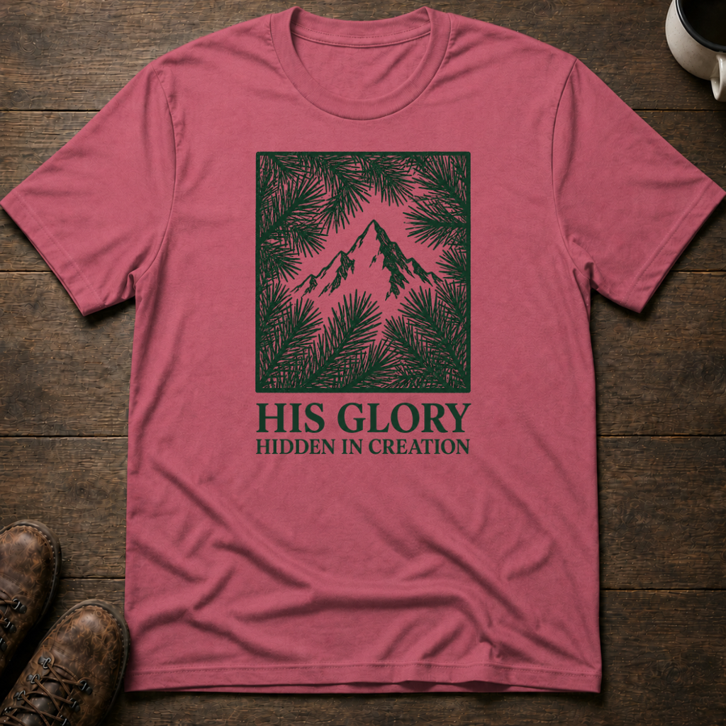 His Glory Hidden in Creation T-Shirt