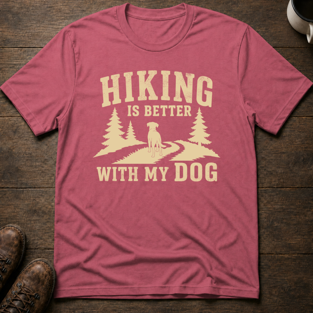 Better With My Dog T-Shirt