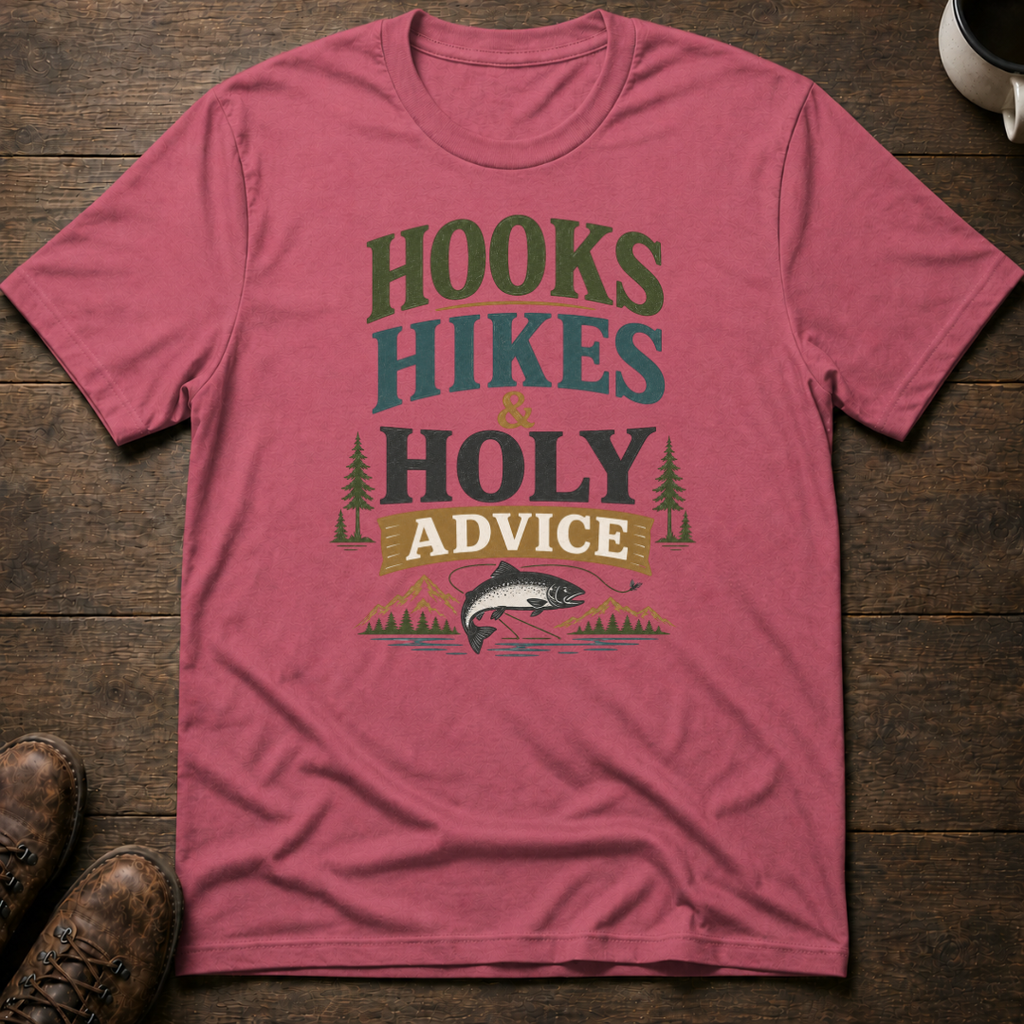 Hooks Hikes Holy Advice T-Shirt