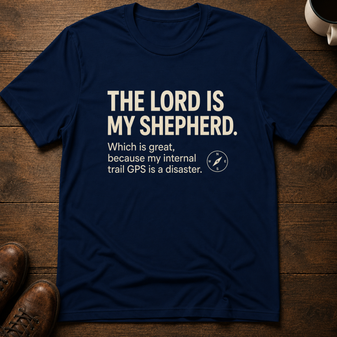 The Lord is My Shepherd T-Shirt