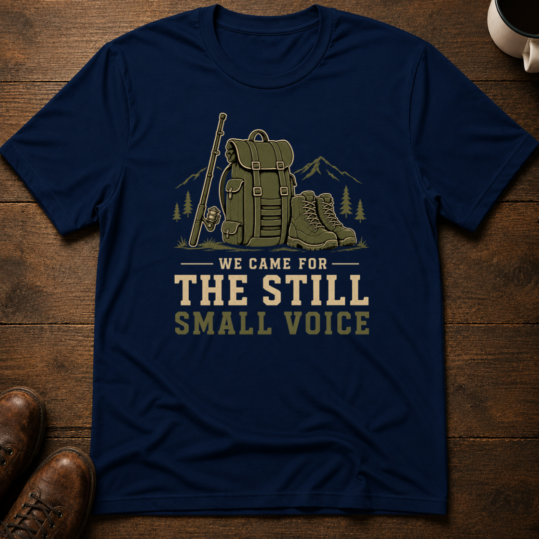Still Small Voice T-Shirt